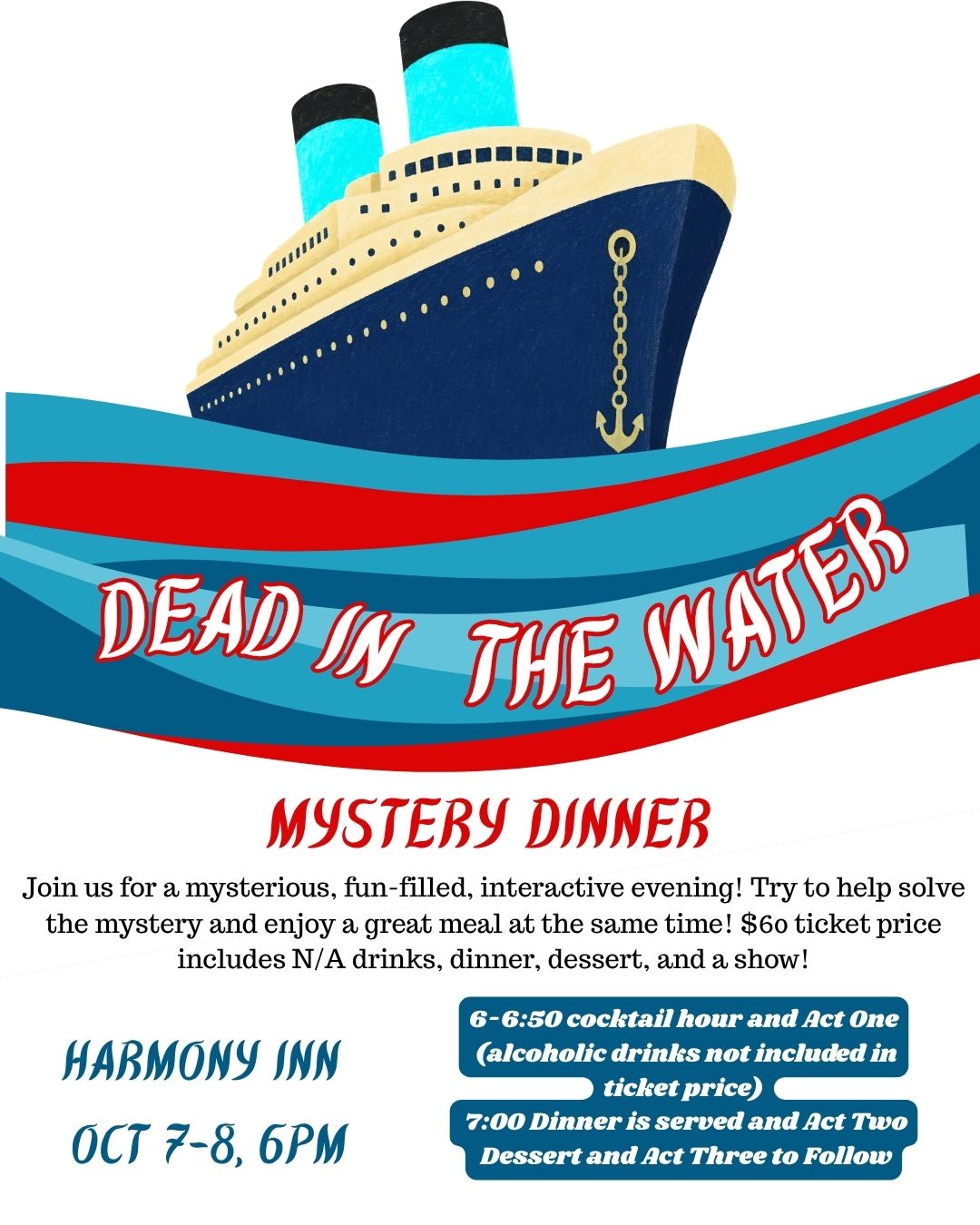 Mystery Dinner: Dead in the Waters 10/8 Ticket